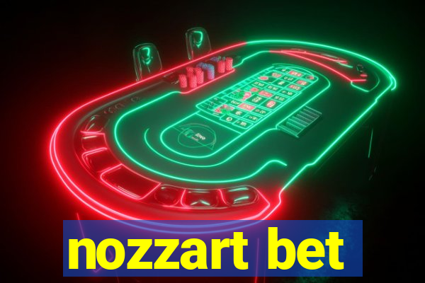 nozzart bet