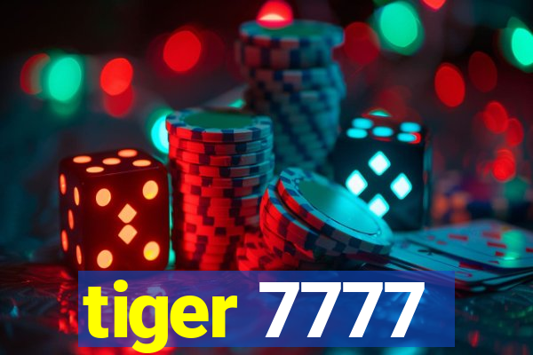 tiger 7777