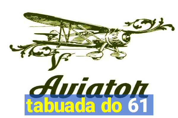 tabuada do 61