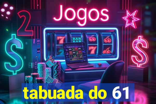 tabuada do 61