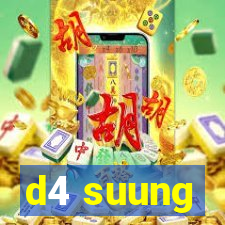 d4 suung