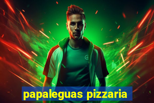 papaleguas pizzaria