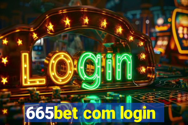 665bet com login