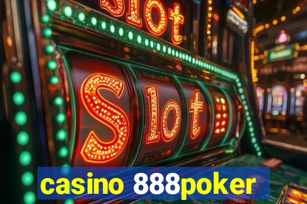 casino 888poker