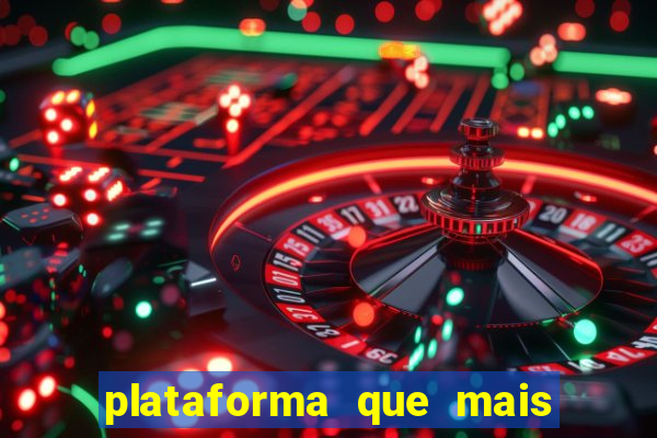 plataforma que mais paga slots