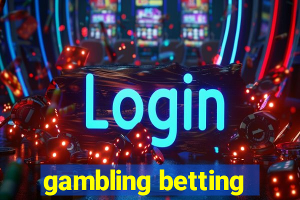 gambling betting