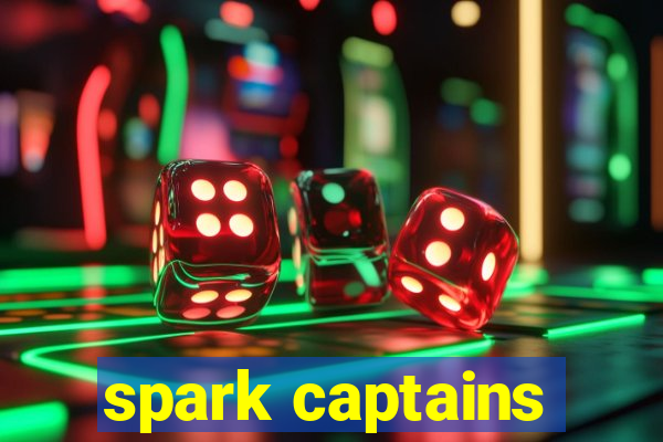 spark captains