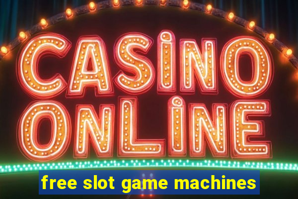 free slot game machines