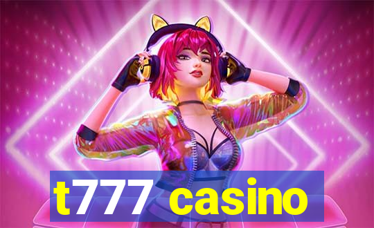 t777 casino