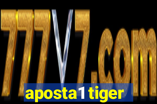 aposta1 tiger