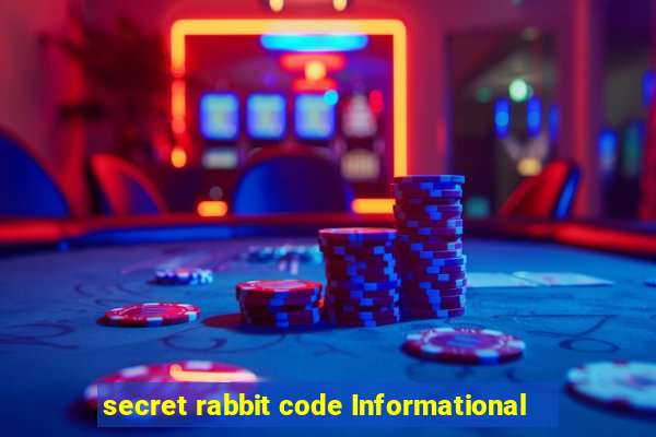 secret rabbit code Informational