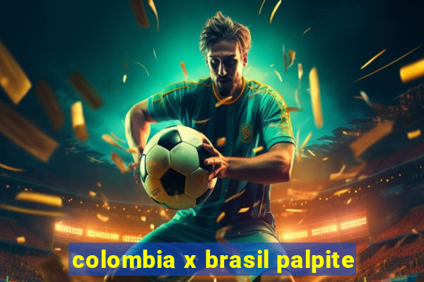 colombia x brasil palpite