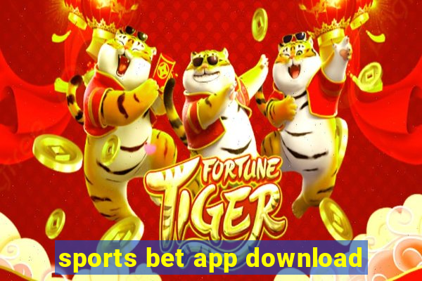 sports bet app download