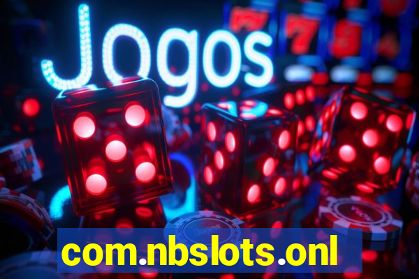 com.nbslots.online