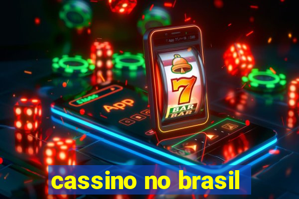 cassino no brasil