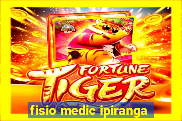 fisio medic ipiranga