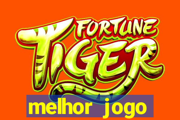 melhor jogo gratuito android