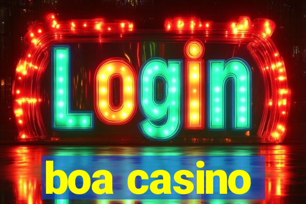 boa casino