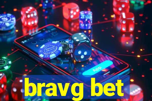 bravg bet