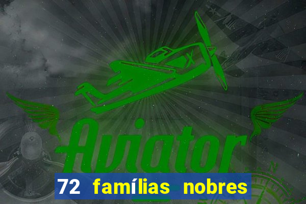 72 famílias nobres de portugal