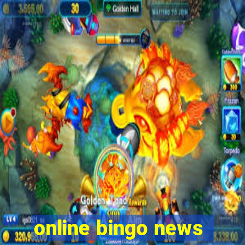 online bingo news