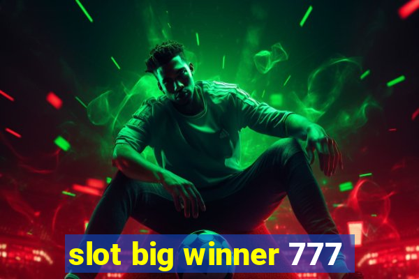 slot big winner 777