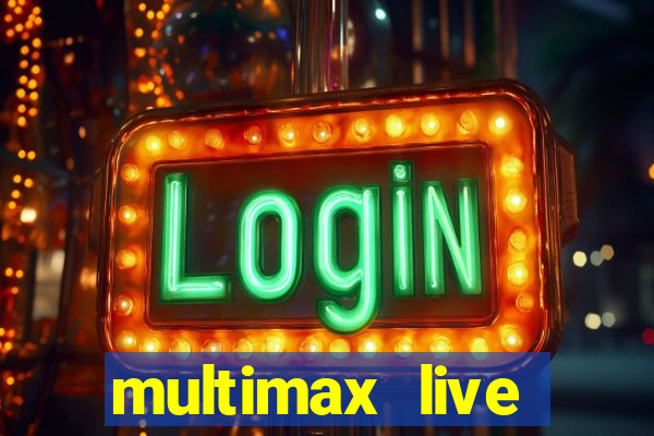 multimax live futebol ao vivo