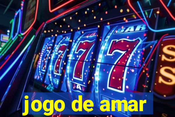 jogo de amar