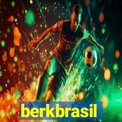 berkbrasil