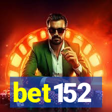 bet152