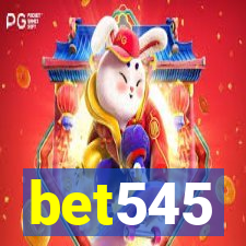 bet545