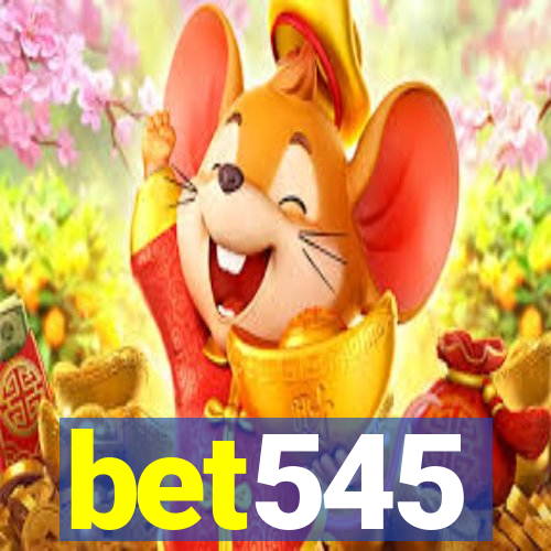 bet545