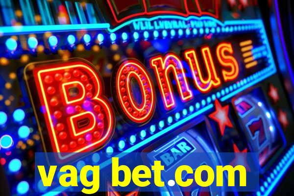 vag bet.com