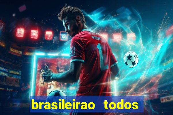 brasileirao todos os jogos