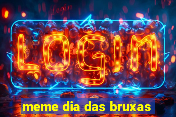 meme dia das bruxas