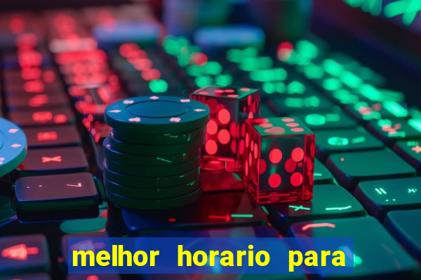 melhor horario para jogar money coming