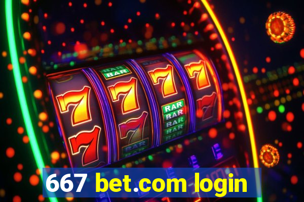 667 bet.com login