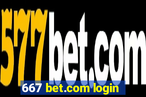 667 bet.com login