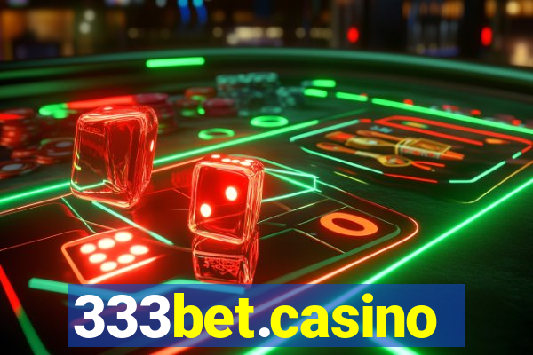 333bet.casino