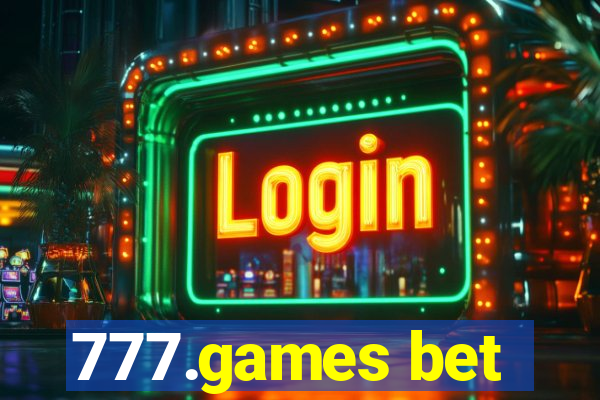 777.games bet