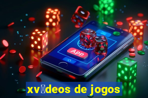 xv铆deos de jogos