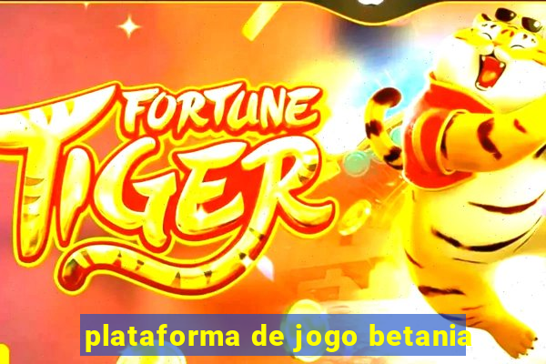 plataforma de jogo betania