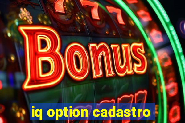 iq option cadastro