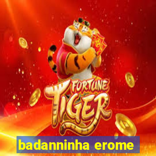 badanninha erome