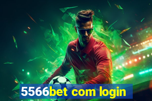 5566bet com login