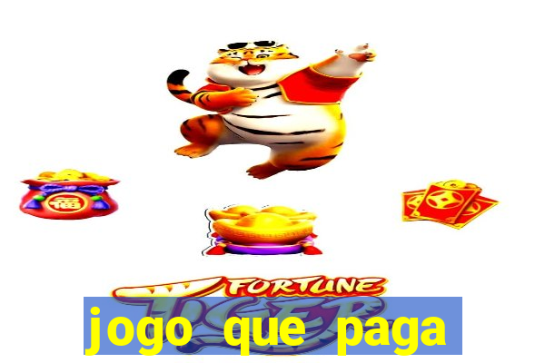 jogo que paga dinheiro real