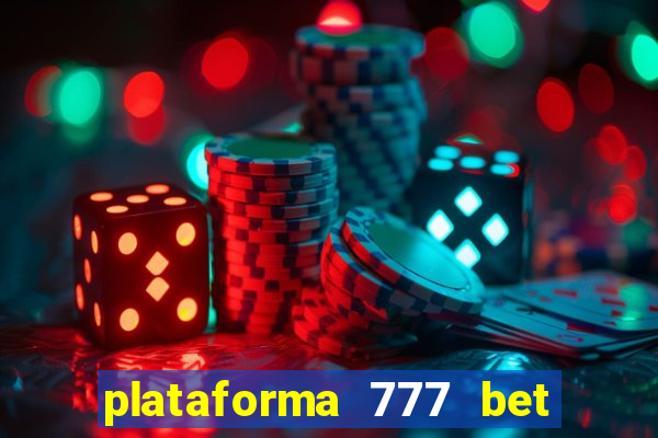 plataforma 777 bet é confiável