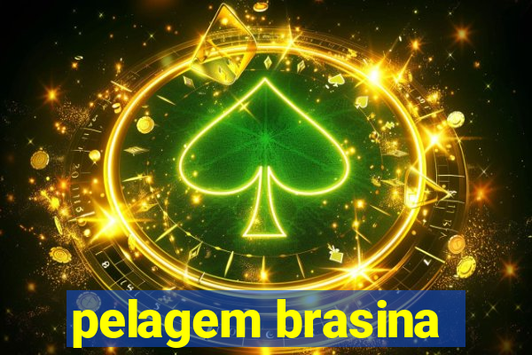 pelagem brasina