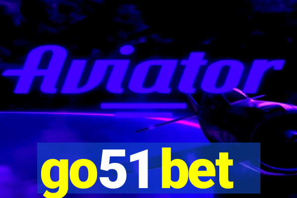 go51 bet