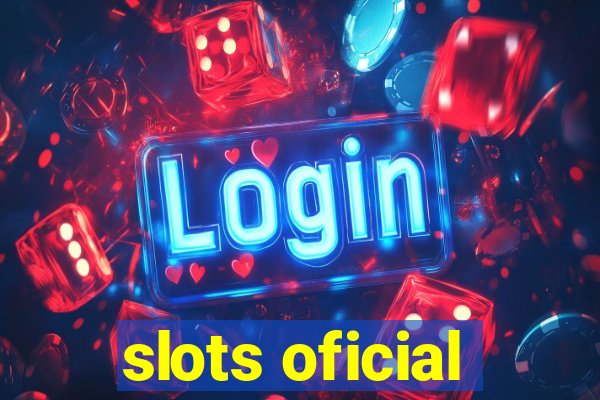 slots oficial